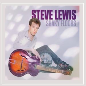 Lewis, Steve – Shaky Floors