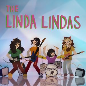 Linda Lindas – Growing Up