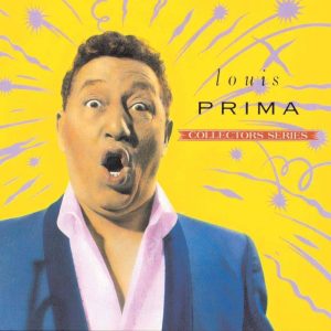 Louis Prima – Capitol Collectors Series