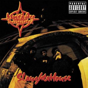 Masta Ace Incorporated – Slaughtahouse