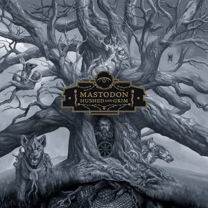 MASTODON / HUSHED AND GRIM