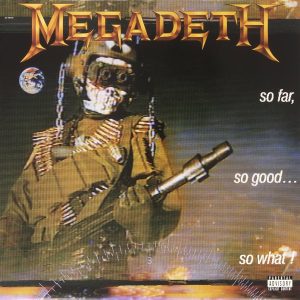 MEGADETH / SO FAR SO GOOD