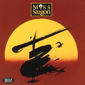 Miss Saigon (Original London Cast Recording)