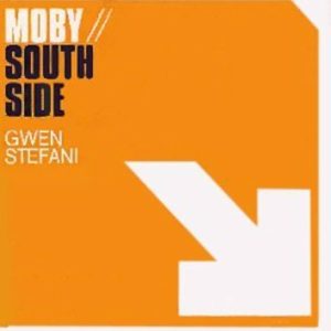 Moby Featuring Gwen Stefani – South Side