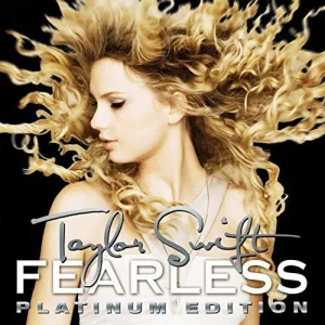 SWIFT,TAYLOR – Fearless (Platinum Edition)