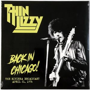 Thin Lizzy – Back In Chicago