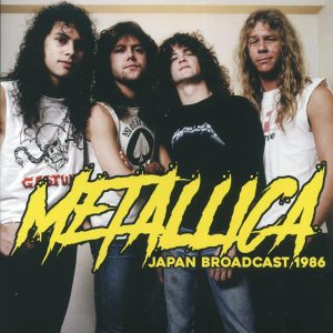 Metallica -Japan Broadcast 1986
