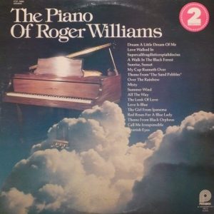 Williams, Roger – The Piano Of Roger Williams