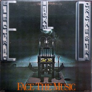 Electric Light Orchestra – Face The Music