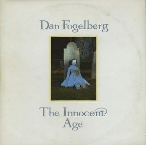 Fogelberg, Dan - The Innocent Age