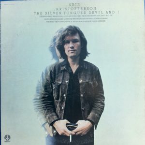 Kristofferson, Kris  – The Silver Tongued Devil And I
