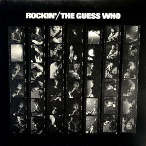 Guess Who, The – Rockin’