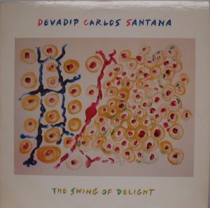 Santana, Carlos Devadip - The Swing of Delight