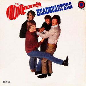 Monkees, The –Headquarters