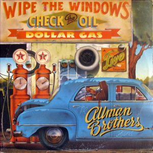 Allman Brothers Band, The – Wipe The Windows, Check The Oil, Dollar Gas