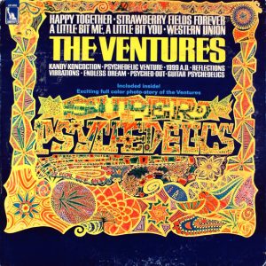 Ventures, The – Super Psychedelics
