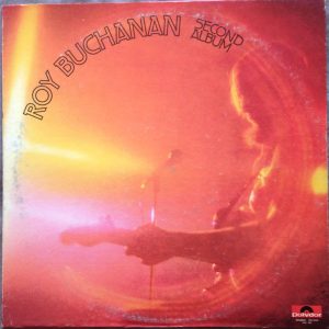 Buchanan, Roy – Second Album
