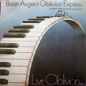Auger’s, Brian Oblivion Express – Live Oblivion Vol. 1