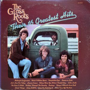 Grass Roots, The – Their 16 Greatest Hits