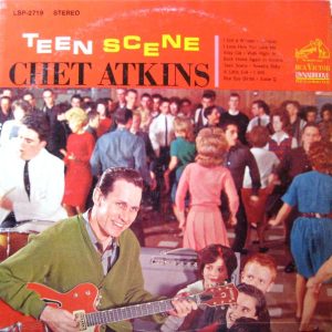 Atkins, Chet – Teen Scene