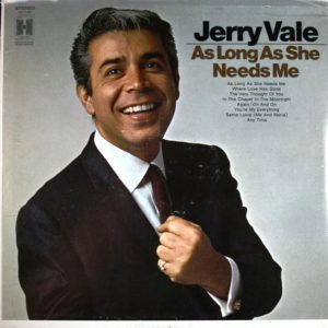 Vale, Jerry – As Long As She Needs Me