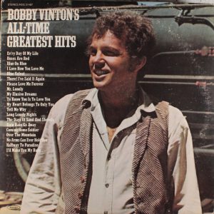 Vinton, Bobby – Bobby Vinton’s All Time Greatest Hits