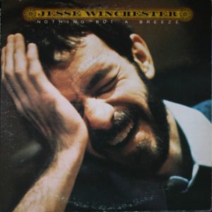 Winchester, Jesse – Nothing But A Breeze