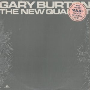 Burton, Gary – The New Quartet