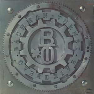Bachman-Turner Overdrive – Bachman-Turner Overdrive