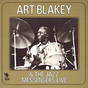 Blakey, Art And The Jazz Messengers – Live