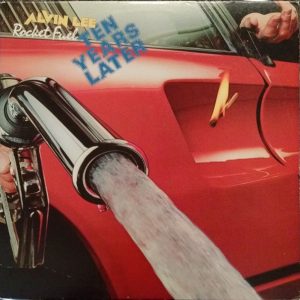 Lee, Alvin  & Ten Years Later – Rocket Fuel
