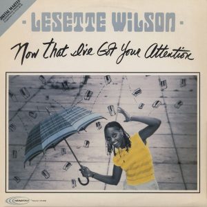 Wilson, Lesette – Now That I’ve Got Your Attention