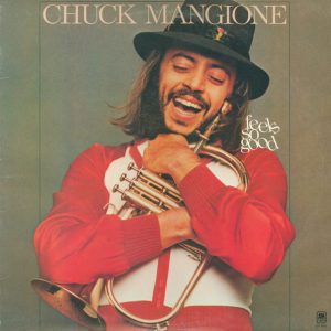 Mangione, Chuck –Feels So Good
