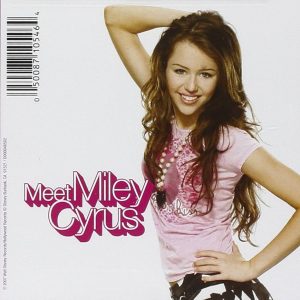 Hannah Montana / Miley Cyrus – Hannah Montana 2 / Meet Miley Cyrus