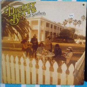 Betts, Dickey & Great Southern – Dickey Betts & Great Southern