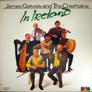 James Galway And The Chieftains – In Ireland