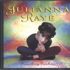 Julianna Raye – Something Peculiar