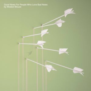 Modest Mouse – Good News For People Who Love Bad News