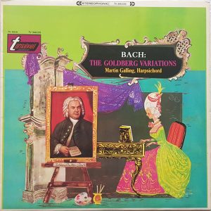 Bach*, Martin Galling – The Goldberg Variations